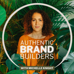 Podcast thumbnail for Authentic Brand Builders Podcast