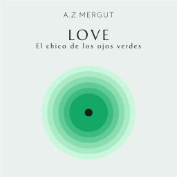 Podcast thumbnail for Love: El Chico de los Ojos Verdes