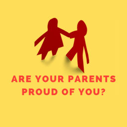 Podcast thumbnail for Are Your Parents Proud Of You?