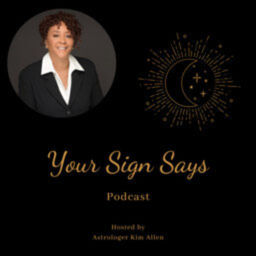Podcast thumbnail for Your Sign Says