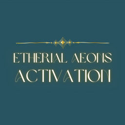 Podcast thumbnail for Ethereal Aeons Activation