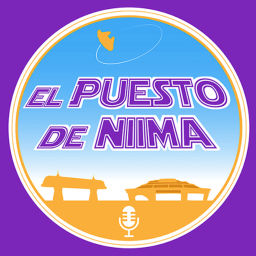Podcast thumbnail for El Puesto de Niima