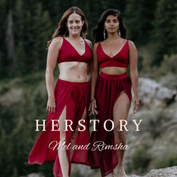 Podcast thumbnail for HERSTORY Podcast with Mel and Rimsha
