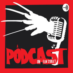 Podcast thumbnail for A Podcast on Elm Street
