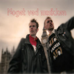 Podcast thumbnail for Noget Ved Musikken