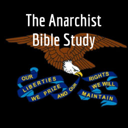 Podcast thumbnail for The Anarchist Bible Study