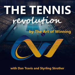 Podcast thumbnail for The Art of Winning Tennis Revolution