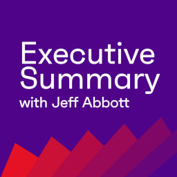 Podcast thumbnail for Executive Summary with Jeff Abbott