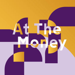 Podcast thumbnail for At The Money