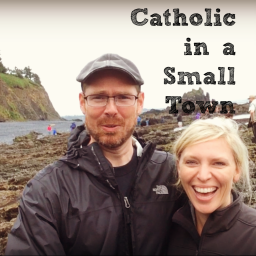 Podcast thumbnail for Catholic in a Small Town
