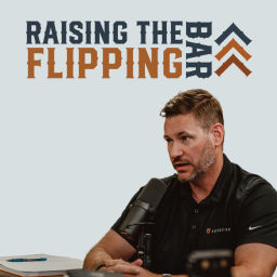 Podcast thumbnail for Raising the Flipping Bar with Derek Marlin