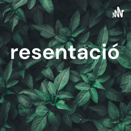 Podcast thumbnail for Presentación