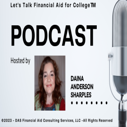Podcast thumbnail for Financial Aid Compliance Solutions - Let’s Talk Financial Aid for College™