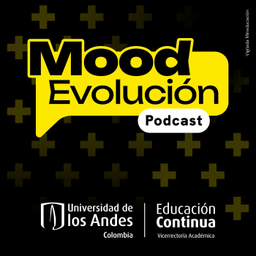 Podcast thumbnail for Mood Evolución