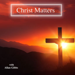Podcast thumbnail for Christ Matters