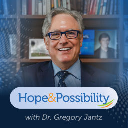 Podcast thumbnail for Hope & Possibility with Dr. Gregory Jantz