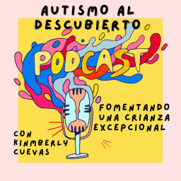 Podcast thumbnail for Autismo al descubierto