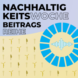 Podcast thumbnail for Mottowoche: Nachhaltigkeit