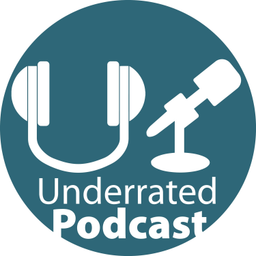 Podcast thumbnail for Underrated Podcast