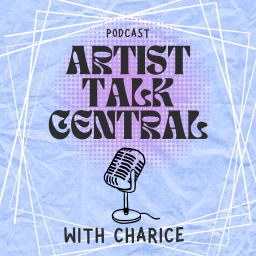 Podcast thumbnail for Artist Talk Central with CHARICE