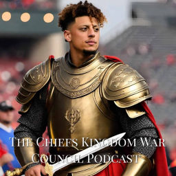 Podcast thumbnail for Chiefs Kingdom War Council