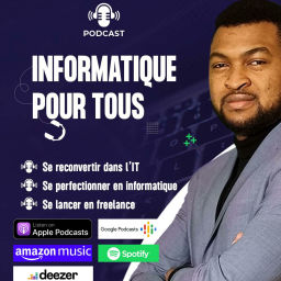 Podcast thumbnail for Informatique pour tous