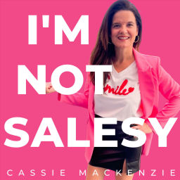 Podcast thumbnail for I'M NOT SALESY