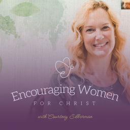 Podcast thumbnail for Encouraging Women For Christ