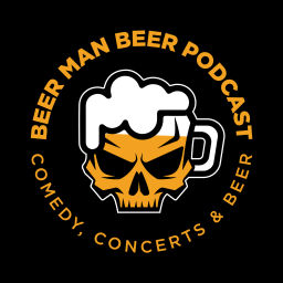Podcast thumbnail for Beer Man Beer Podcast