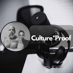 Podcast thumbnail for Culture Proof with Wil and Meeke Addison