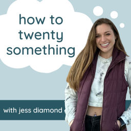 Podcast thumbnail for how to twenty-something