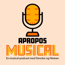 Podcast thumbnail for Apropos Musical