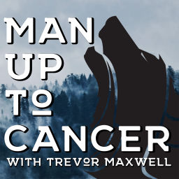 Podcast thumbnail for Man Up to Cancer