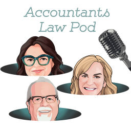 Podcast thumbnail for Accountants Law Pod