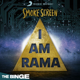 Podcast thumbnail for Smoke Screen: I Am Rama