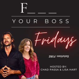 Podcast thumbnail for Fire Your Boss Fridays