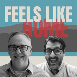 Podcast thumbnail for Feels Like Home