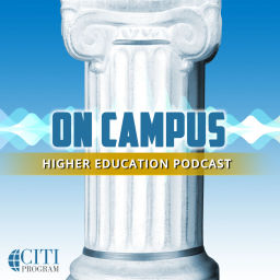 Podcast thumbnail for On Campus - with CITI Program