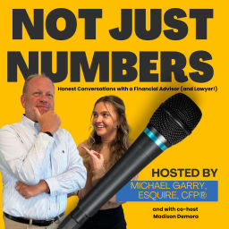 Podcast thumbnail for Not Just Numbers: Honest Conversations with a Financial Advisor (and Lawyer!)
