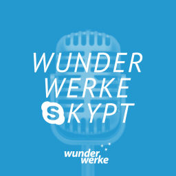 Podcast thumbnail for Wunderwerke Skypt