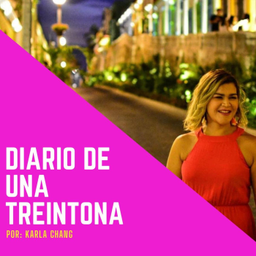 Podcast thumbnail for Diario de una Treintona