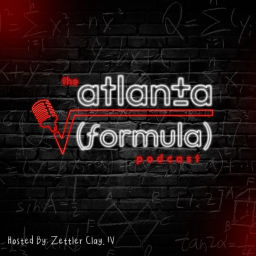 Podcast thumbnail for The Atlanta Formula