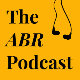 Podcast thumbnail for The ABR Podcast