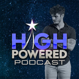 Podcast thumbnail for High Powered Podcast