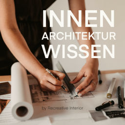 Podcast thumbnail for INNENARCHITEKTUR WISSEN