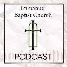 Podcast thumbnail for Immanuel Baptist Church Paducah