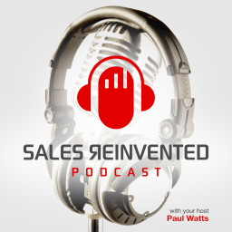 Podcast thumbnail for Sales Reinvented