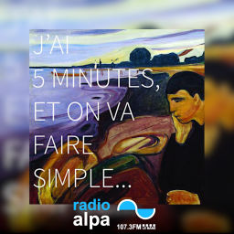 Podcast thumbnail for J'ai 5 minutes, et on va faire simple...