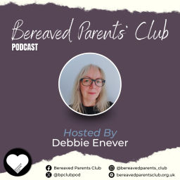 Podcast thumbnail for Bereaved Parents' Club