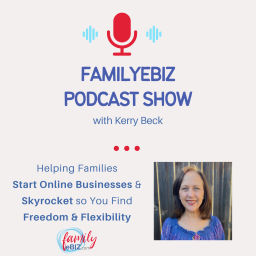 Podcast thumbnail for FamilyEbiz Podcast